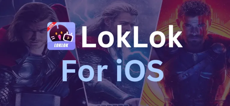 Loklok for iOS/iPhone v2.9.1 Download FREE Latest 2024