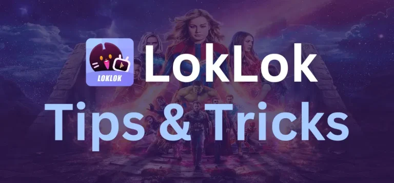 How to Watch free Movies on Loklok – (Tips & Tricks)